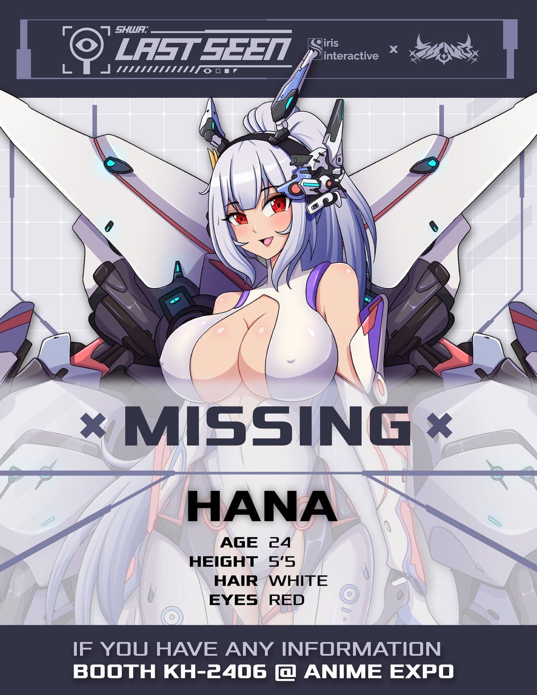 MISSING poster for Hana, SHWA's mascot. Age 24, height 5 feet 5 inches, white hair, red eyes. Booth KH-2406 at Anime Expo.